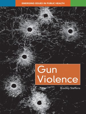 cover image of Gun Violence